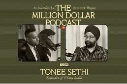 The Million Dollar Podcast interviews Tonee Sethi